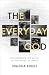 BRF (The Bible Reading Fellowship) The Everyday God Encounter... by Jonathan Arnold