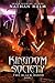 Kingdom Society: The Black ...