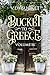 Bucket To Greece Volume 16:...