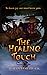 The Healing Touch (Zemia Se...
