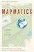 Mapmatics: How We Navigate the World Through Numbers