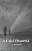 A Grief Observed