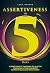 Assertiveness in 5 Days: As...