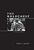 The Holocaust: A Concise History (Critical Issues in World and International History)