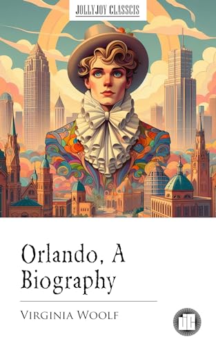 Orlando, A Biography