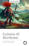 Cuchulain Of Muir...