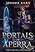 Portals of Aperra (The Name...