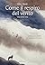 Come il respiro del vento (Italian Edition)