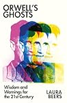 Orwell’s Ghosts: ...