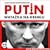 Putin. Watażka na Kremlu