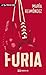 Furia (INFANTIL E XUVENIL - FÓRA DE XOGO E-book) (Galician Edition)