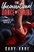 The Unconventional Dance of Chains by Cary Anne