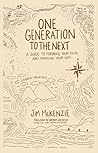 Book cover for One Generation to the Next: A Guide to Forming Your Faith and Finding Your Way