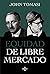 Equidad de libre mercado (Ciencia Política - Semilla y Surco ... by John Tomasi
