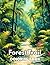 Forest Trail Coloring Book:...