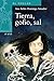 Tierra, gofio, sal (LITERATURA INFANTIL - El Volcán (Canarias)) (Spanish Edition)
