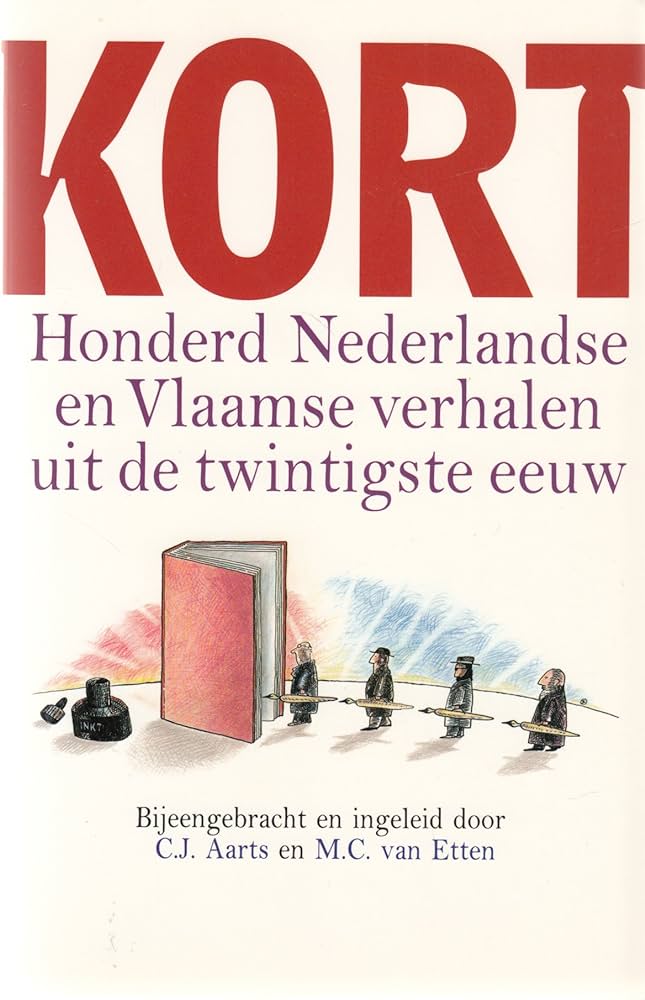 Kort: Honderd Nederlandse en Vlaamse verhalen uit de twintigste eeuw (Paperback)