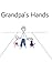 Grandpa’s Hands