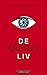 De andres liv
