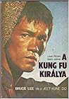 A Kung Fu Királya - Bruce Lee és a Jeet Kune Do by Leyrer Richard