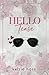 Hello Tease (Hello, #7)
