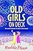 Old Girls on Deck