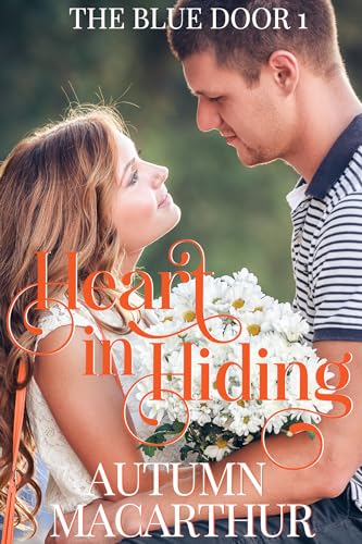Heart in Hiding (The Blue Door #1)