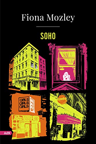 Soho (AdN) (AdN Alianza de Novelas) (Spanish Edition)