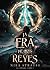 La era de los reyes (La Tríada #1)