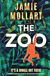 The Zoo: A gripping dark and powerful psychological fiction novel