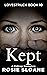 Kept: A Kidnap Romance (Lovestruck Book 10)