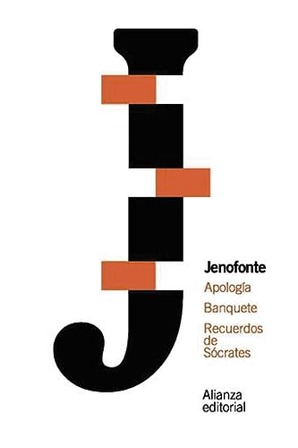 Apología. Banquete. Recuerdos de Sócrates (El libro de bolsillo - Clásicos de Grecia y Roma) (Spanish Edition)