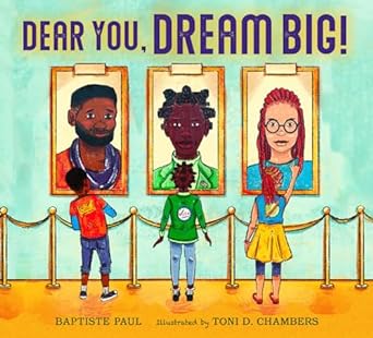 Dear You, Dream Big! (Hardcover)
