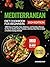Mediterranean Diet Cookbook...