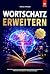 Wortschatz erweitern: Wie S...