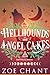 Hellhounds and Angel Cakes by Zoe Chant