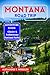 MONTANA ROAD TRIP ADVENTURE GUIDE by ALEXANDER T. WHEELER
