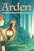 Arden and the Enchanted Whi...