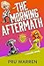 The Morning Aftermath by Pru Warren