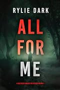 All For Me (Hayden Smart #1)
