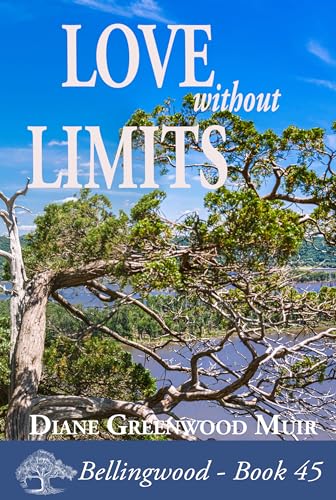 Love Without Limits (Bellingwood Book 45)