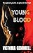 Young Blood: A Young Adult ...