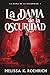 La dama de la oscuridad (Faeris Editorial) (Spanish Edition)