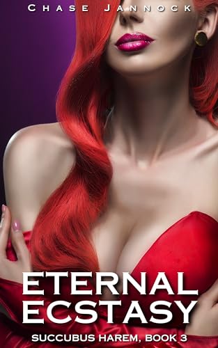 Eternal Ecstasy: Succubus Harem, Book 3 (Kindle Edition)