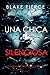 Una chica silenciosa (Sheila Stone #1)