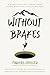 Without Brakes: Fingers Crossed (Rocky Mountain Fiction Writers Anthologies)