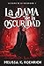 La dama de la oscuridad (Spanish Edition)