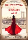 Dziewczyna z Siódmej Alei by Natasha Lester