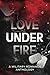 Love Under Fire: A Military Romance Anthology