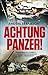 Achtung Panzer! : Stalingra...